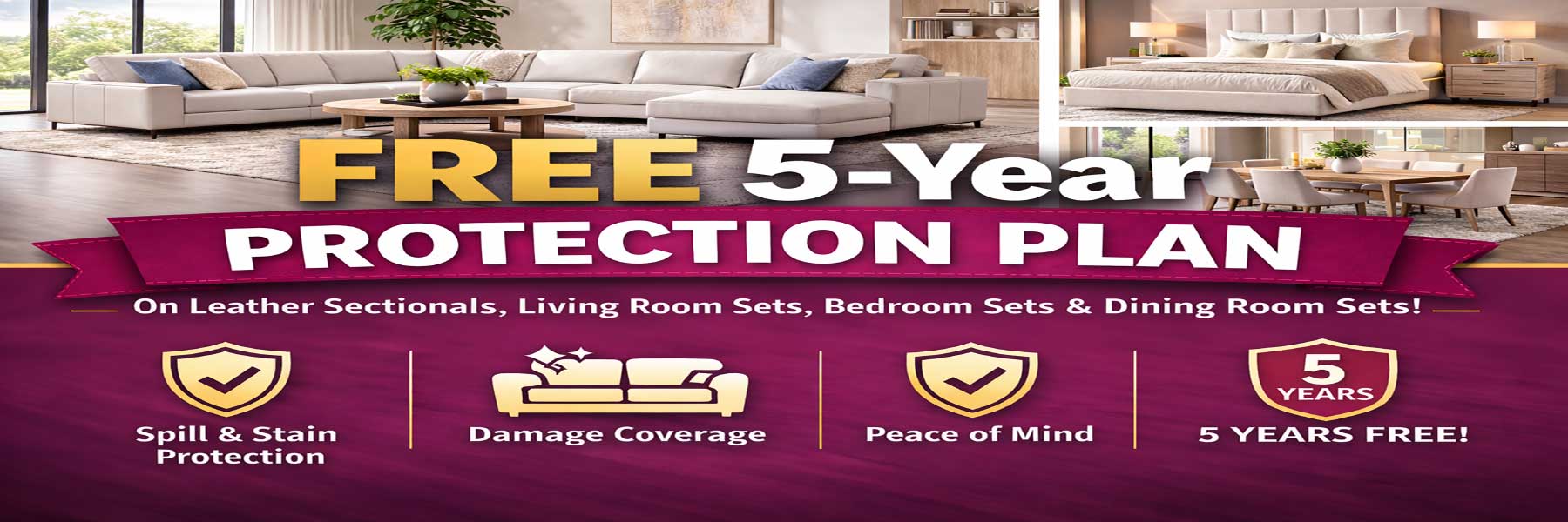 Advertisement for a free 5-year protection plan on furniture with images of living room and bedroom sets.